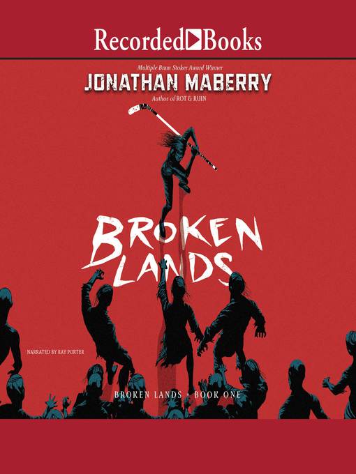 Title details for Broken Lands by Jonathan Maberry - Available